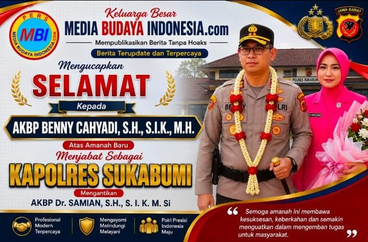 Pergantian Kapolres Sukabumi, Pimpinan Media Budaya Indonesia.com Sampaikan Ucapan Selamat dan Harapan Baru
